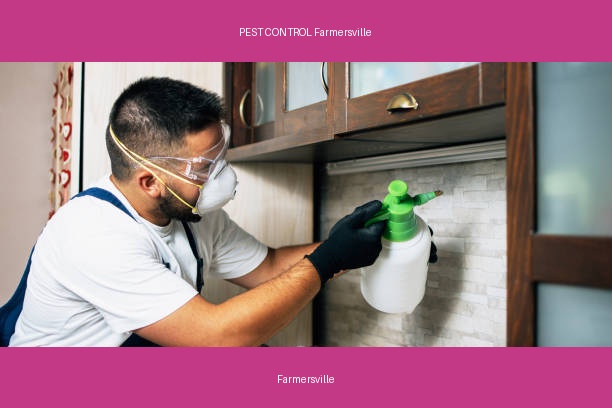 PEST CONTROL Farmersville